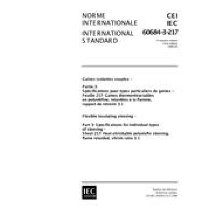 IEC 60684-3-217 Ed. 1.0 b PDF