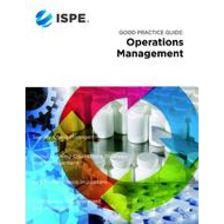 ISPE Good Practice Guide: Operations Management PDF