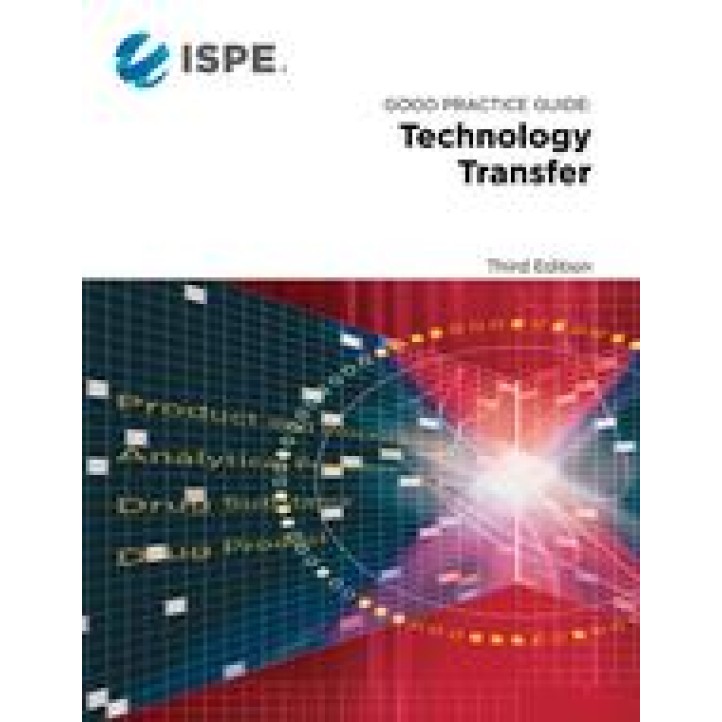 ISPE Good Practice Guide: Technology Transfer PDF