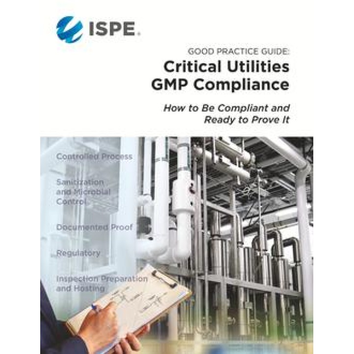 ISPE Good Practice Guide: Critical Utilities GMP Compliance PDF