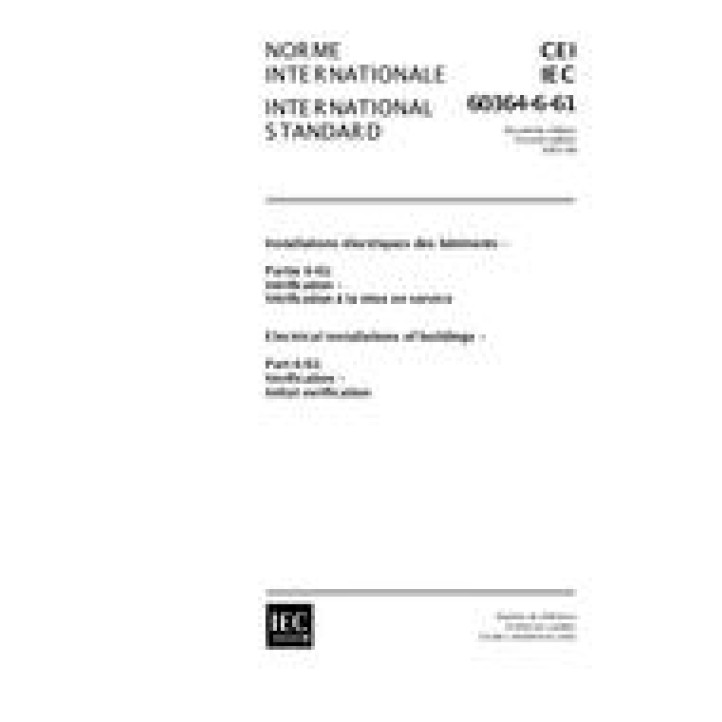 IEC 60364-6-61 Ed. 2.0 b PDF