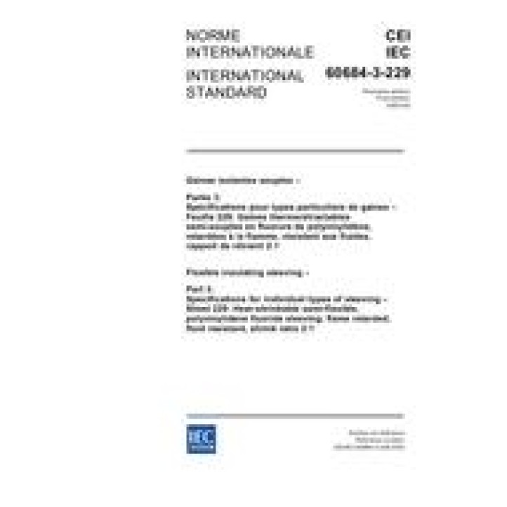 IEC 60684-3-229 Ed. 1.0 b PDF