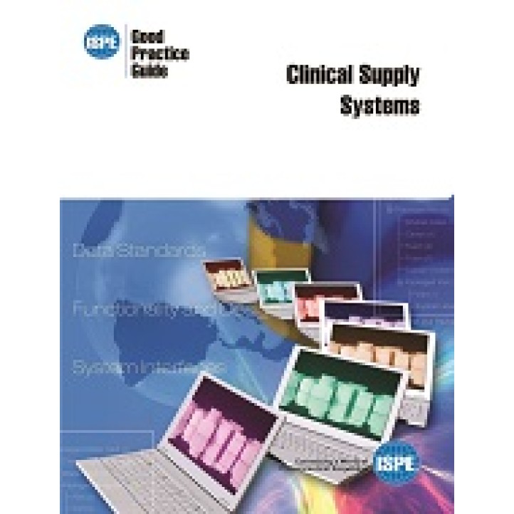 ISPE Good Practice Guide: Clinical Supply Systems PDF