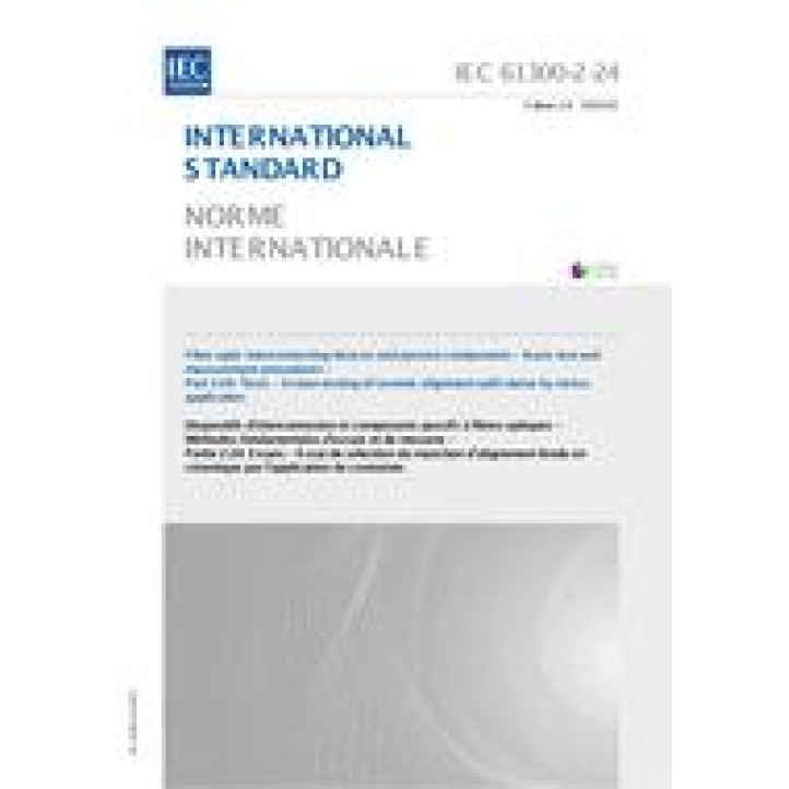 IEC 61300-2-24 Ed. 2.0 b PDF