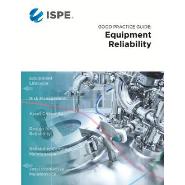 ISPE Good Practice Guide: Equipment Reliability PDF